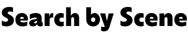 Search by Scene